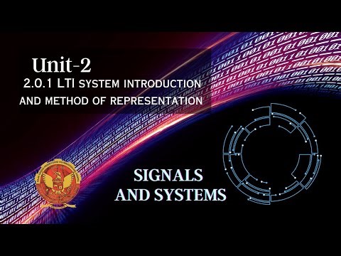 2.0.1 LTI System Introduction & Method of Representation | Unit 2 | EC402 | Signals & Systems | RGPV