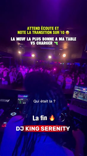 DJ KING SERENITY TRANSITION CHARGER X LA PLUS BONNE A noté sur 10! MA TABLE. TRIANGLE DES BERMUDES. NOTE SUR 10. DONNE MOI 2 SONS À MÉLANGER. #kingserenity #djkingserenity #rap #remix #urbain