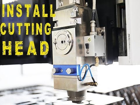 Installation of Fiber Laser Cutting Machine Install Laser Cutting Head