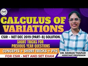 Calculus of Variations | Short Tricks for CSIR-NET DEC-2019 PART-B Solution #csirnet