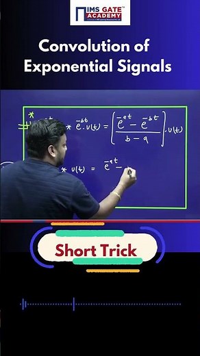 Convolution of Exponential Signals - Short Trick #signalsandsystems #ankursharmasir