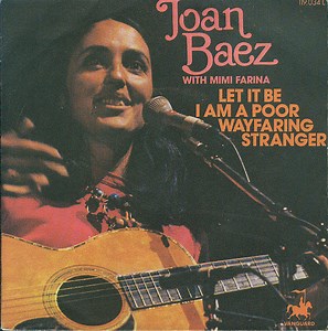 Joan Baez With Mimi Farina - Let It Be / Poor Wayfaring Stranger
