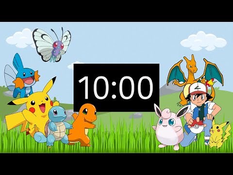 10 MINUTE POKEMON TIMER - Countdown Timer with Music for Kids