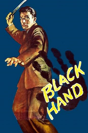 Black Hand (1950) - Movie