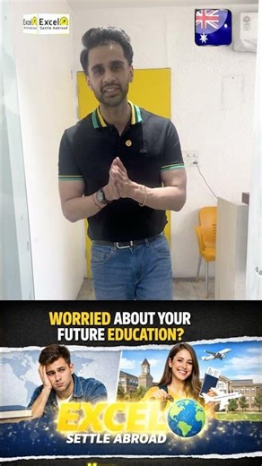 worried about your future education apply hasslefree with EXCEL SETTLE AABROAD
