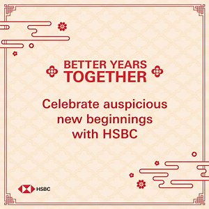 A new year calls for a new beginning. This Chinese New Year, kickstart your SME business with HSBC Fusion and get rewarded with an exclusive RM388 Ang Pow*! For more details, visit betteryearstogether.my *Terms & conditions apply. | HSBC Malaysia