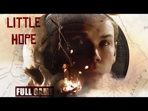 Little Hope Full Game No Commentary