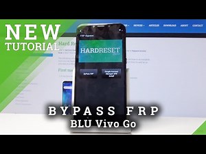 How to Bypass Google Verification in BLU Vivo Go - Skip Factory Reset Protection