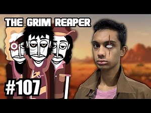 Watch Out For The Grim Reaper! (Incredibox Ep107 - The Grim Reaper)
