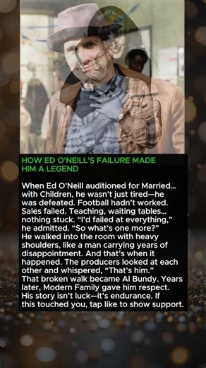 Ed O’Neill Turned Total Failure Into a Legendary Breakthrough 😳
