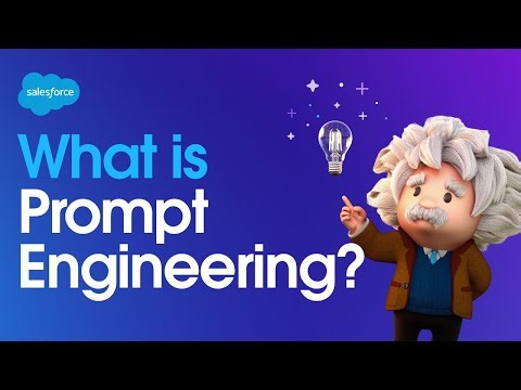 What is Prompt Engineering? | Salesforce