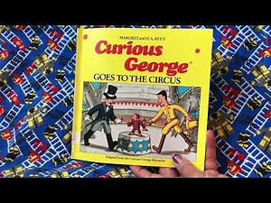 Curious George Goes to the Circus￼