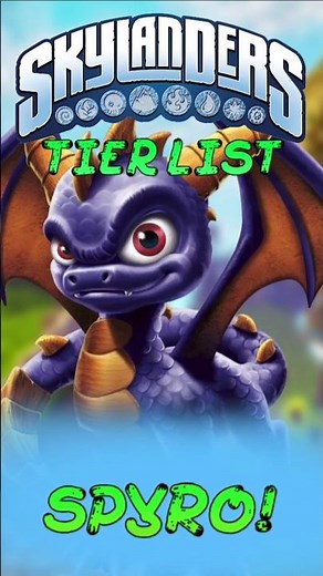 Skylanders Tier List Day 1! Spyro!