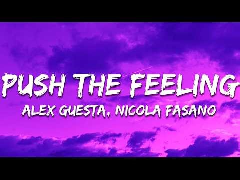 Alex Guesta, Nicola Fasano, Fatman Scoop - Push The Feeling (ft. Salento Guys, RKN) [Lyrics]