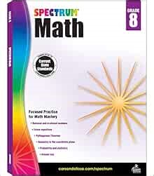 Spectrum 8th Grade Math Workbooks, Ages 13-14, Geometry, Integers, Rational & Irrational Numbers, and Pythagorean Theorem 8th Grade Math Practice, Grade 8 Math Workbook For Teens: Spectrum: 9781483808765: Amazon.com: Office Products