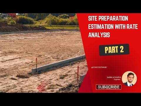 Estimation Of Site Preparation With Rate Analysis – Full Course Part 2