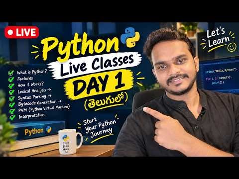 PYTHON LIVE CLASSES IN TELUGU — DAY 1 | Python for Beginners
