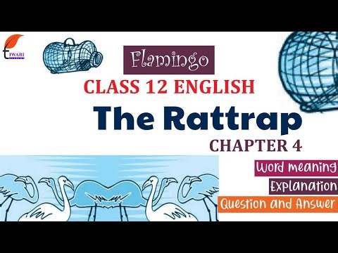 Class 12 English Flamingo Chapter 4 The Rattrap in Hindi and English Medium