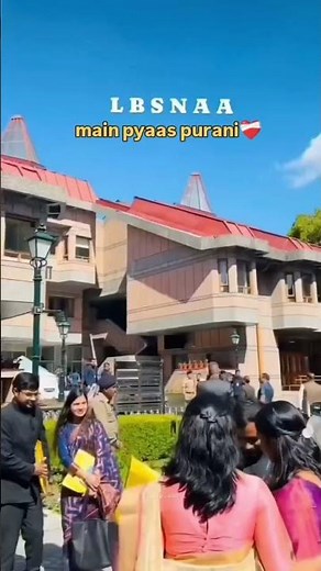 LBSNAA mussoorie video...💞💕🫶🌹#lbsnaamussoorie #lbsnaastatus #lbsnaa #motivation #lbsnaastatus #upsc