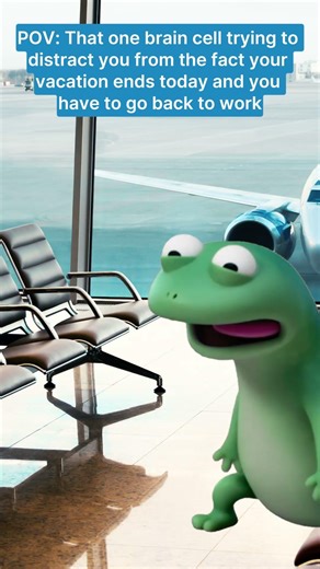 That one brain cell distracting you from going back to work after vacation #funnymeme