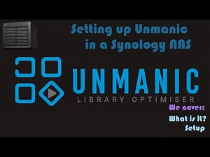 Installing UnManic as a container in a Synology NAS [Video Request]