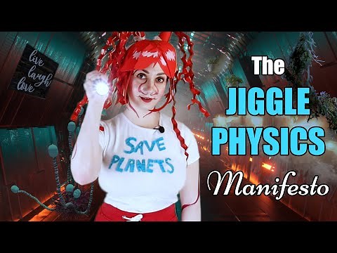 The Jiggle Physics Manifesto