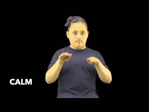Learn How to Sign the Word Calm