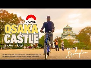Day 1 | Brompton Cycling Osaka’s Top Spots in One Epic Day | Neon Streets, Quiet Park & Hidden Gems