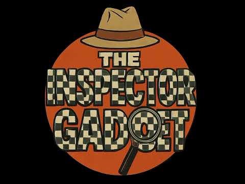 The Inspector Gadget - Operation Skankstorm