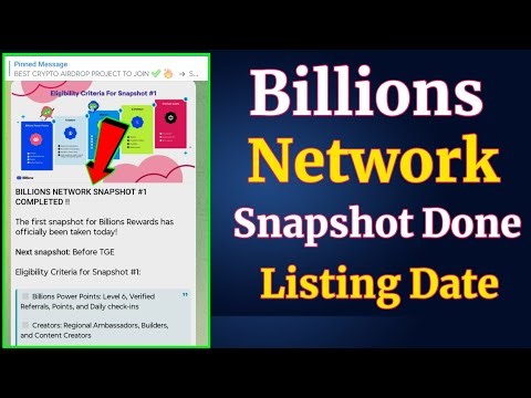 Billions Network Snapshot | Billions Network Listing Date | Billions Network Airdrop