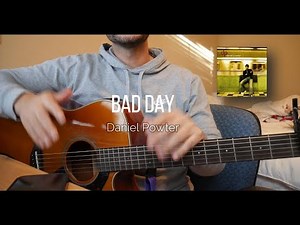 🎸 Bad Day – Daniel Powter | Easy Guitar Tutorial (Chords + Strumming) [Intermediate]