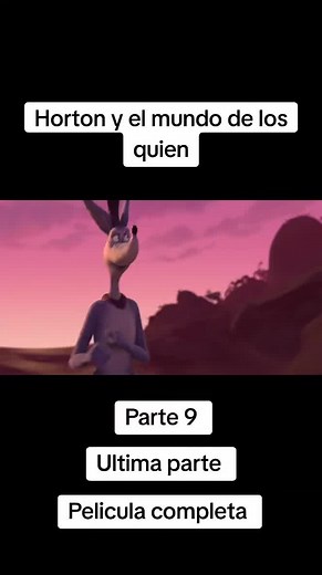 Horton y el mundo de los quién: aventura animada