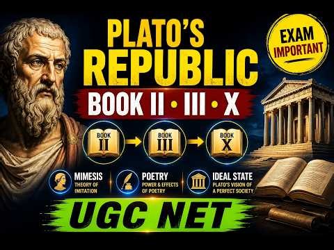 Plato's Republic (Book II, III & X) Explained | UGC NET English | Literary Criticism
