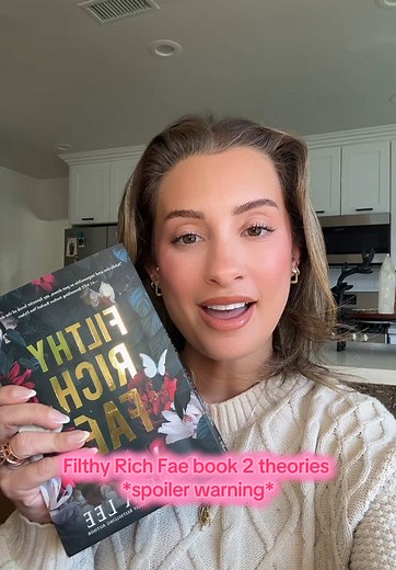 Filthy Rich Fae Book 2 Theories and Spoilers