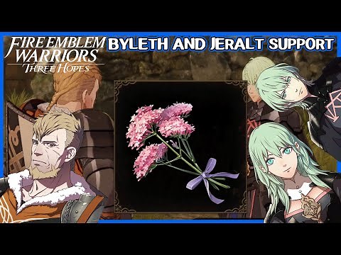 All Byleth and Jeralt Support Conversations - Fire Emblem Warriors Three Hopes