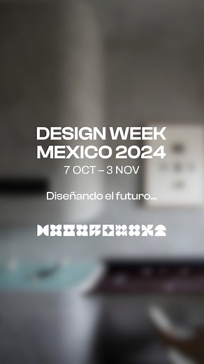 ¡Tenemos fechas! Conoce el programa de Design Week Mexico 2024 y no te pierdas de esta nueva edición “Diseñando el futuro…” ¡Nos vemos en Octubre! #DesignWeekMexico #DWM24 #diseño #arquitectura #arte #diseñoindustrial | Design Week México
