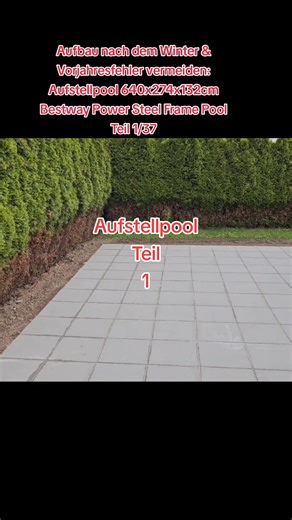 Aufbau des Bestway Power Steel Frame Pools nach dem Winter