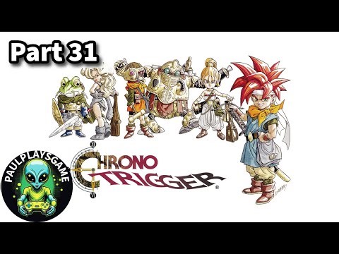 Chrono Trigger ¦¦ Part 31 ¦¦ A Great Boss to End ¦¦ 1st EVER Playthrough