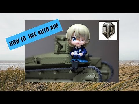 World of Tanks || How to use Auto Aim