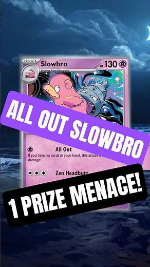 All Out Slowbro... INSANE SINGLE PRIZE DECK! (with Decklist!)