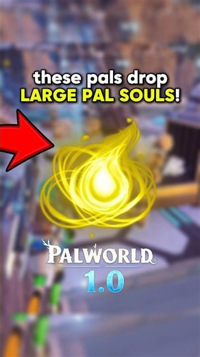 Pals That Drop Large Pal Souls in Palworld 1.0 #palworld #howto #shorts