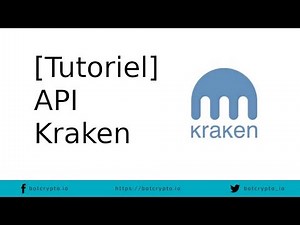 [Tutoriel] Créer des clés d'API sur Kraken