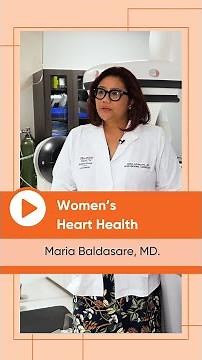 Heart Health for Women - Dr. Maria Baldasare