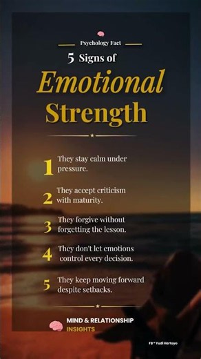 Psychology Fact #008 | 5 Signs of Emotional Strength
