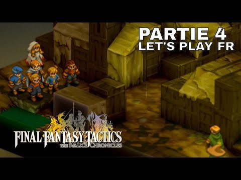 Affrontement dans la cité marchande // Final Fantasy Tactics The Ivalice Chronicles // Partie 4