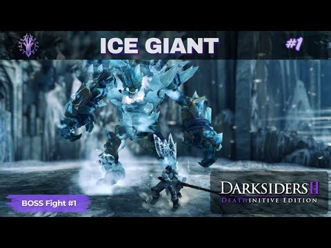 Darksiders 2 – Ice Giant Boss Fight #1 (The Veil) | Deathinitive