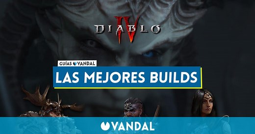 Diablo 4: Las MEJORES builds para cada clase de personaje