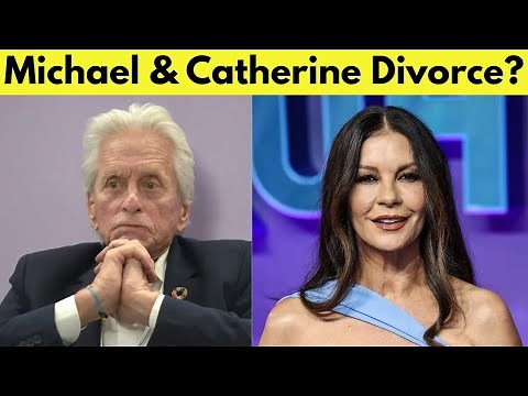 Michael Douglas and Catherine Zeta-Jones Divorce - Hollywood’s Power Couple Splits After 25 Years