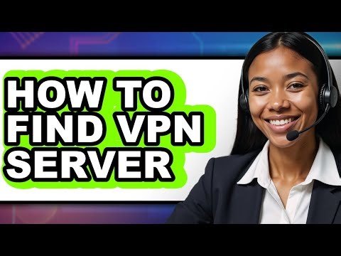 How to Find Vpn Server (easy Method)