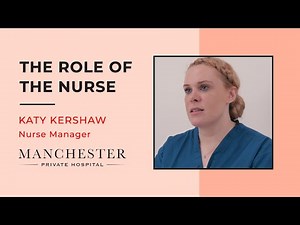 The Roles of Nurse Manager | Katy Kershaw - Nurse Manager | Manchester Private Hospital
